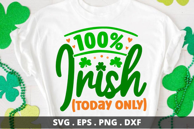 100% irish (today only) SVG Designangry 