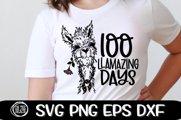 100 Llamazing Days - Llama Svg - 100 Days - SVG PNG EPS DXF SVG On the Beach Boutique 