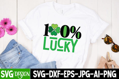 100% Lucky SVG Cut File, 100% Lucky Quotes SVG BlackCatsMedia 