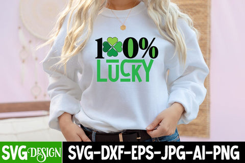 100% Lucky SVG Cut File, 100% Lucky Quotes SVG BlackCatsMedia 