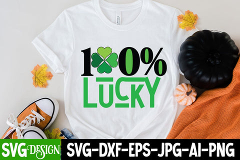 100% Lucky SVG Cut File, 100% Lucky Quotes SVG BlackCatsMedia 