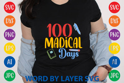 100 Madical Days, SVG CUT FILE SVG Rafiqul20606 