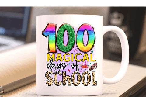 100 magical days of school Sublimation PNG, 100 Days Of School Sublimation Design Sublimation Regulrcrative 