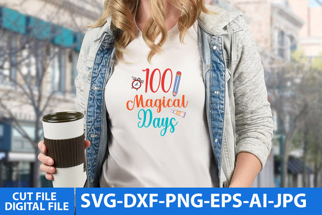 100 Magical days SVG Cut FIle SVG BlackCatsMedia 