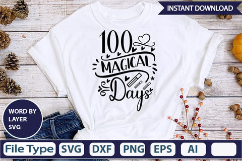 100 Magical Days SVG Design SVGs,Quotes and Sayings,Food & Drink,On Sale, Print & Cut SVG DesignPlante 503 