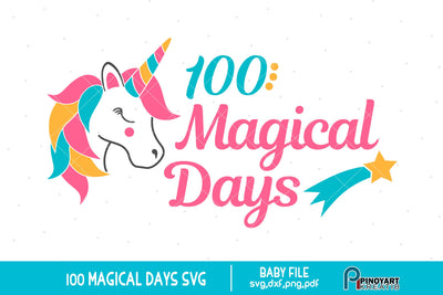 100 Magical Days svg SVG Pinoyart Kreatib 