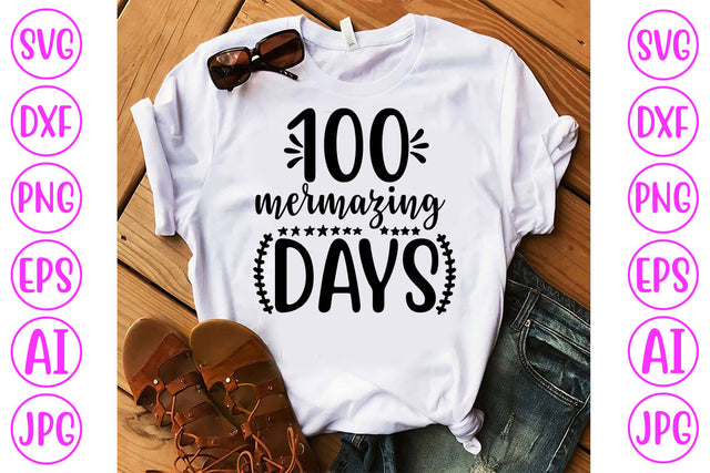 100 Mermazing Days SVG Cut File SVG Syaman 