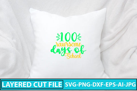 100 Rawrsome Days of School SVG Cut File SVG Syaman 