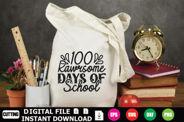 100 Rawrsome Days Of School SVG Shahin alam 