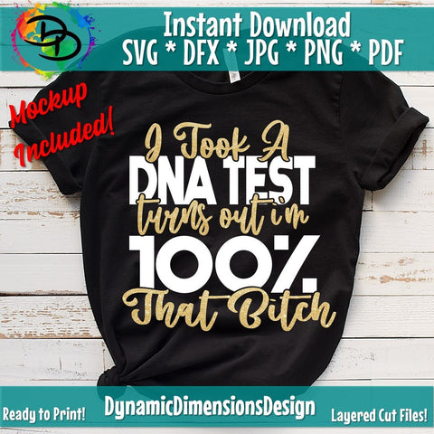 100 That Bitch SVG SVG DynamicDimensionsDesign 