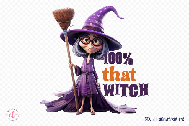100% That Witch, Funny Halloween Sublimation Sublimation CraftLabSVG 