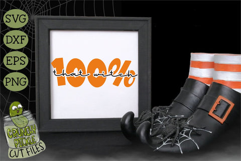100 That Witch Halloween SVG Cut File SVG Crunchy Pickle 