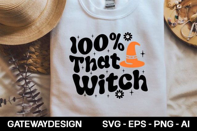 100% That Witch retro svg design SVG designmaster24 