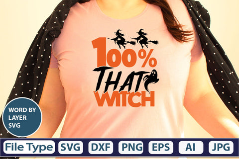 100% That Witch SVG Cut File SVG DesignPlante 503 