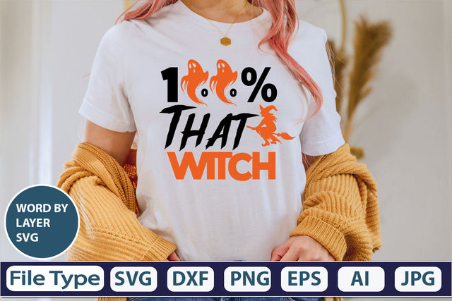 100% That Witch SVG Cut File SVG DesignPlante 503 