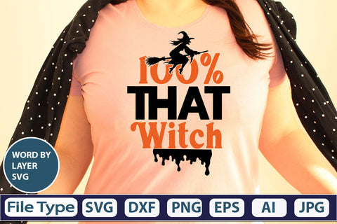 100% That Witch SVG Cut File SVG DesignPlante 503 