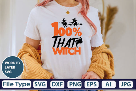 100% That Witch SVG Cut File SVG DesignPlante 503 