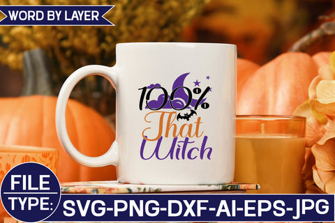 100% That Witch SVG Cut File SVG Studio Innate 