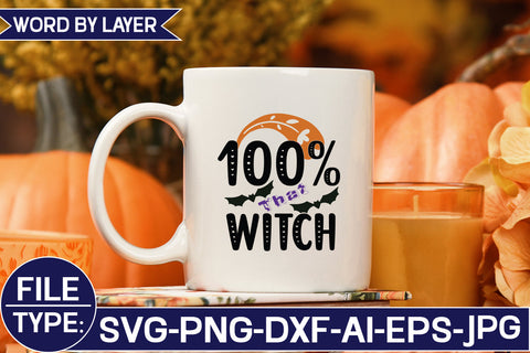 100% That Witch SVG Cut File SVG Studio Innate 