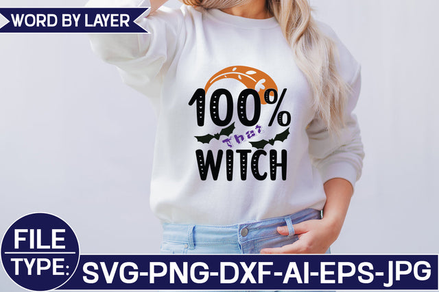 100% That Witch SVG Cut File SVG Studio Innate 