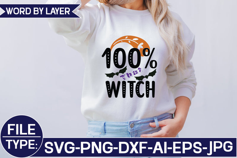 100% That Witch SVG Cut File SVG Studio Innate 