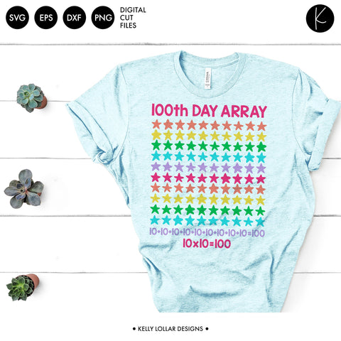 100th Day Math Teacher Array SVG Kelly Lollar Designs 