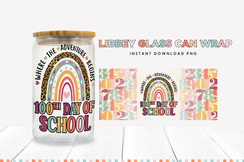 100th Day Of School Libbey Glass Can Sublimation PNG Sublimation BijouBay 