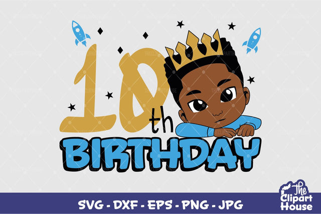 10th Birthday Boy SVG The Clipart House 