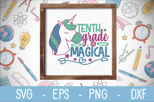10th grade is magical svg cut file SVG Svgcraft 
