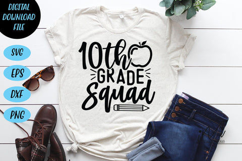 10th grade squad svg,Kindergarten Teacher Svg, Cool Teacher T-shirt svg, Cut files, Funny Teacher Svg SVG Isabella Machell 