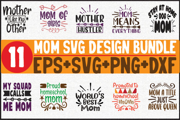 11 Mom Bundle SVG SVG thesvgfactory 