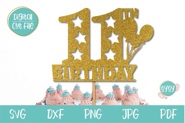11th Birthday Cake Topper SVG | Eleven Birthday Number SVG SVG OyoyStudioDigitals 