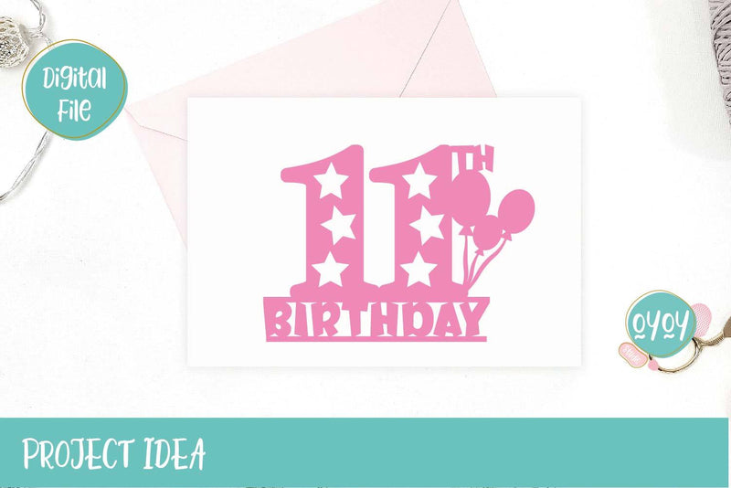 11th Birthday Cake Topper SVG | Eleven Birthday Number SVG - So Fontsy