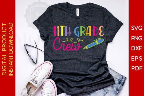 11th Grade Crew Back To School SVG PNG PDF Cut File SVG Creativedesigntee 