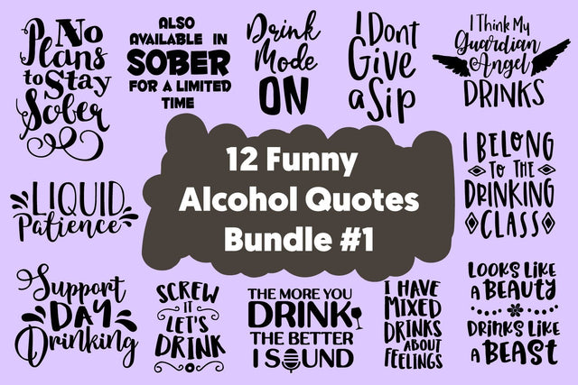 12 Drinking Quotes Bundle Vol.1 SVG, PNG, DXF, PDF, JPG SVG Digitals by Hanna 