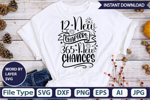 12 New Chapters 365 New Chances SVG Design SVGs,Quotes and Sayings,Food & Drink,On Sale, Print & Cut SVG DesignPlante 503 