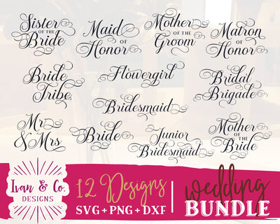 12 Wedding Signs SVG Bundle | Bridal Party | Bride Tribe | Bridesmaid | Mr and Mrs | Maid of Honor | Groom | Commercial Use | Digital Cut Files (734888938) SVG Ivan & Co. Designs 