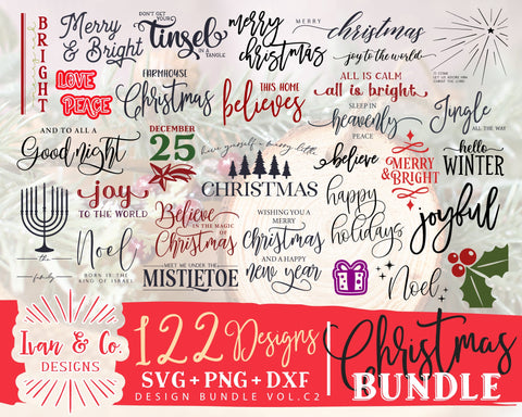 122 Christmas SVG Bundle Vol. C2 | Merry Christmas Svg | This Home Believes Svg | Joy Svg | Commercial Use | Digital Cut Files (1313839385) SVG Ivan & Co. Designs 