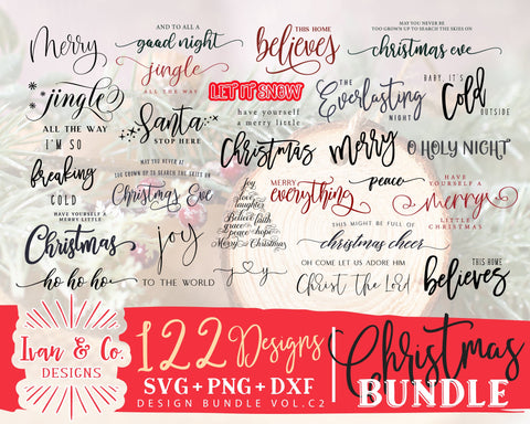 122 Christmas SVG Bundle Vol. C2 | Merry Christmas Svg | This Home Believes Svg | Joy Svg | Commercial Use | Digital Cut Files (1313839385) SVG Ivan & Co. Designs 