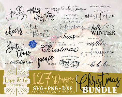 127 Christmas SVG Bundle Vol. C3 | Jingle all the Way | This Home Believes | Merry Christmas Svg | Joy Svg | Commercial Use | Digital Cut Files (1300574686) SVG Ivan & Co. Designs 