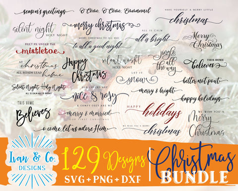 129 Christmas SVG Bundle | Merry Christmas Svg | Happy Holidays Svg | Merry and Bright Svg | Commercial Use | Digital Cut Files (1287522830) SVG Ivan & Co. Designs 