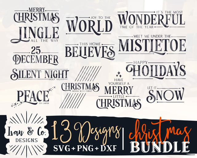 13 Christmas Sign SVG Bundle | Christmas Svg Bundle #5 | Farmhouse Sign Svg | Commercial Use | Cricut | Silhouette | Digital Cut Files | DXF PNG (1325214733) SVG Ivan & Co. Designs 