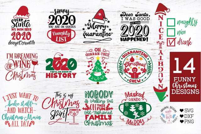14 Funny Christmas and 2020 Quotes in SVG, DXF and PNG - Christmas Bundle SVG Graphic House Design 