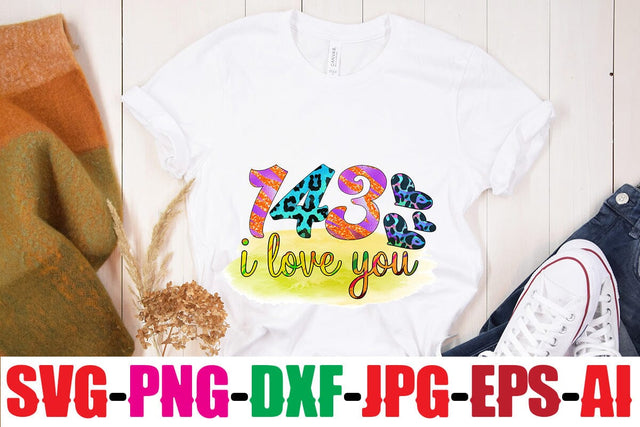 143 i love you Sublimation SVG MStudio 