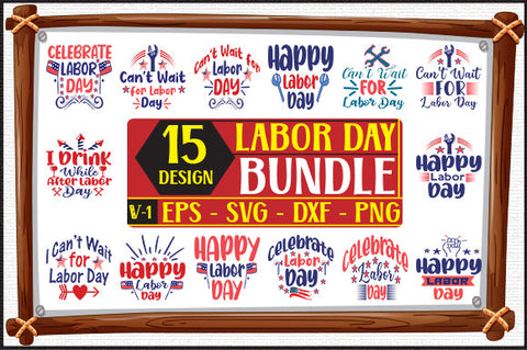 15 Labor day SVG Bundle Vol-1 SVG thesvgfactory 