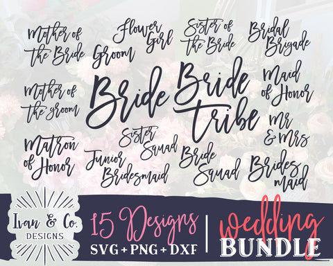 15 Wedding Signs SVG Bundle | Bridal Party | Bride Tribe | Bridesmaid | Mr and Mrs | Maid of Honor | Groom | Commercial Use | Digital Cut Files (754684680) SVG Ivan & Co. Designs 
