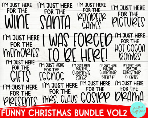 16 Designs Included - Christmas Bundle Svg, Funny Christmas Svg Bundle, I'm Just Here For The Svg SVG She Shed Craft Store 