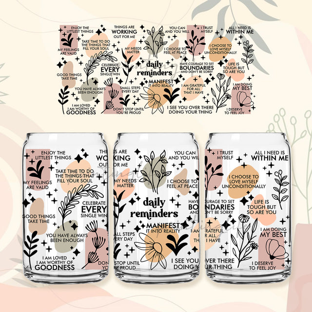 16 oz Libbey Glass Can Wrap Sublimation Design Boho Daily Reminders Affirmations Motivation Inspirational, Self Love, Positive Quote Sublimation PrintingLife 