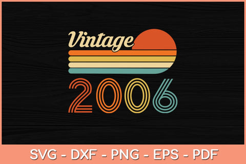 16 Year Old Birthday Vintage 2006 16th Birthday Svg File SVG Helal 