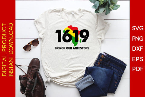 1619 Honor Our Ancestors Kwanzaa SVG PNG EPS Cut File SVG Creativedesigntee 
